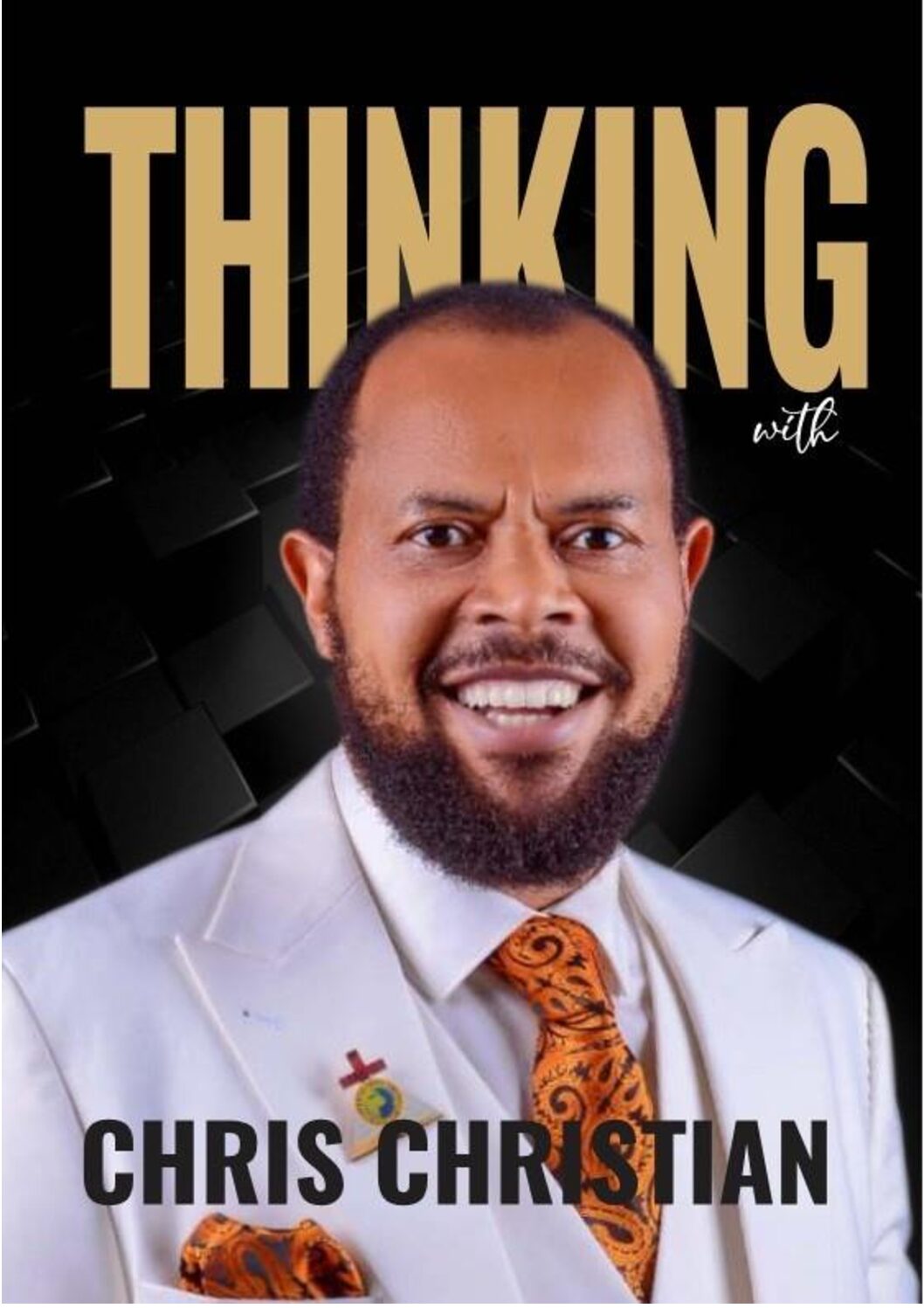 THINKING WITH REV. CHRIS CHRISTIAN VOL. 1 - Image 3