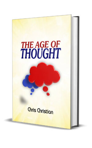 The Age of Thought THE AGE OF THOUGHT