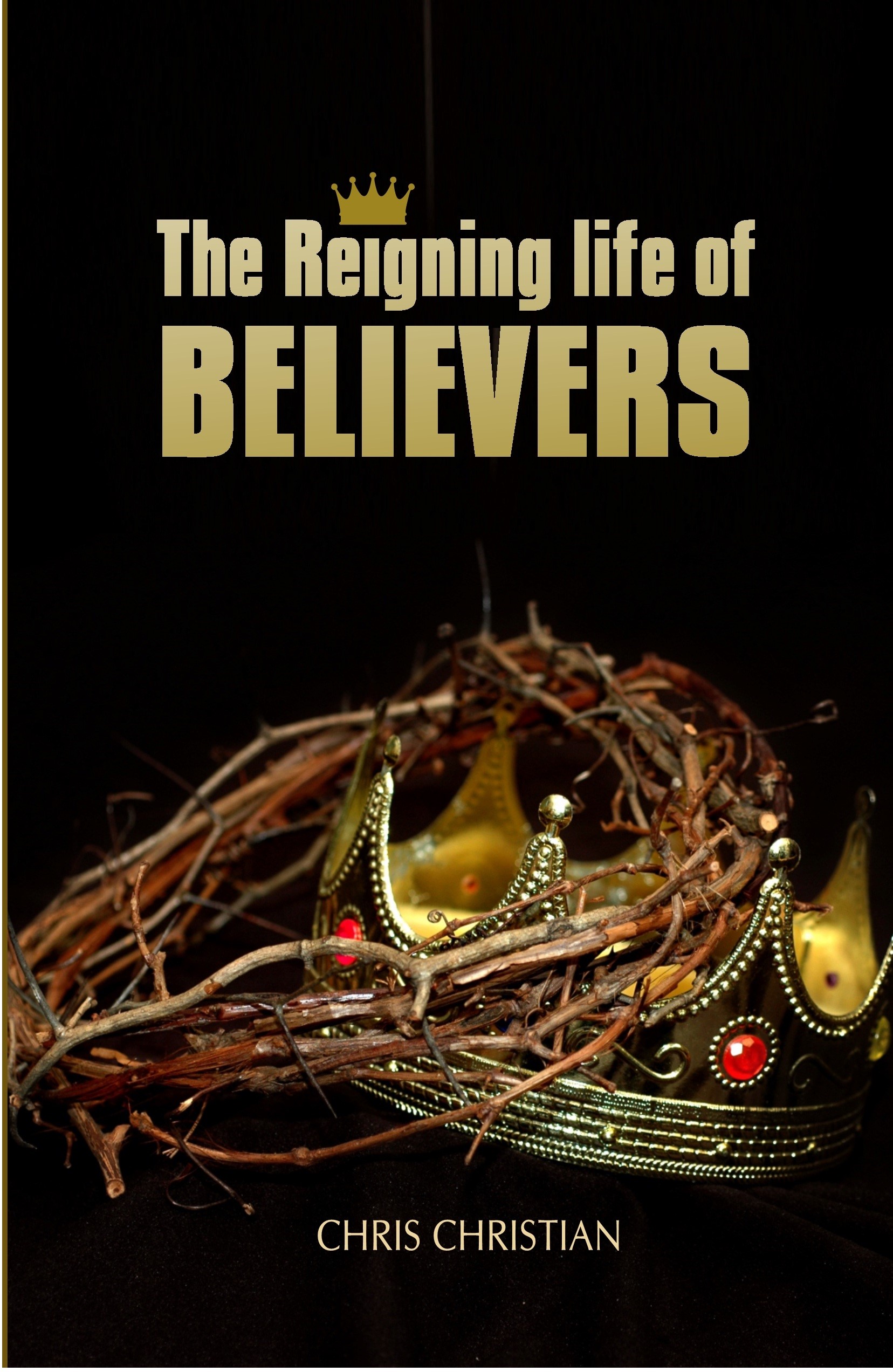 THE REIGNING LIFE OF BELIEVERS - Image 3