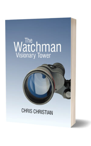 THE WATCHMAN VISIONARY TOWER
