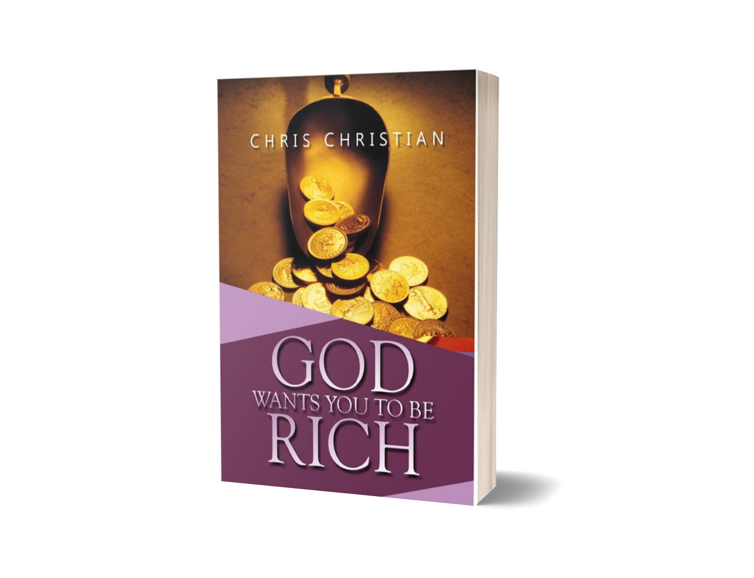 GOD WANT YOU TO BE RICH