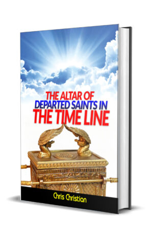 THE ALTAR OF DEPARTED SAINTS IN THE TIMELINE THE ALTAR OF DEPARTED SAINTS IN THE TIMELINE