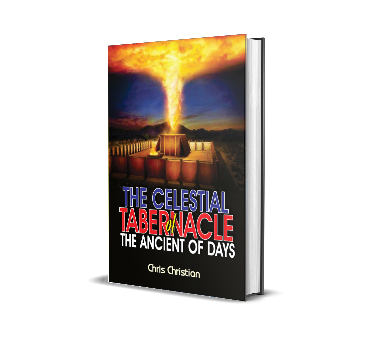 THE CELESTIAL TABERNACLE OF THE ANCIENT OF DAYS