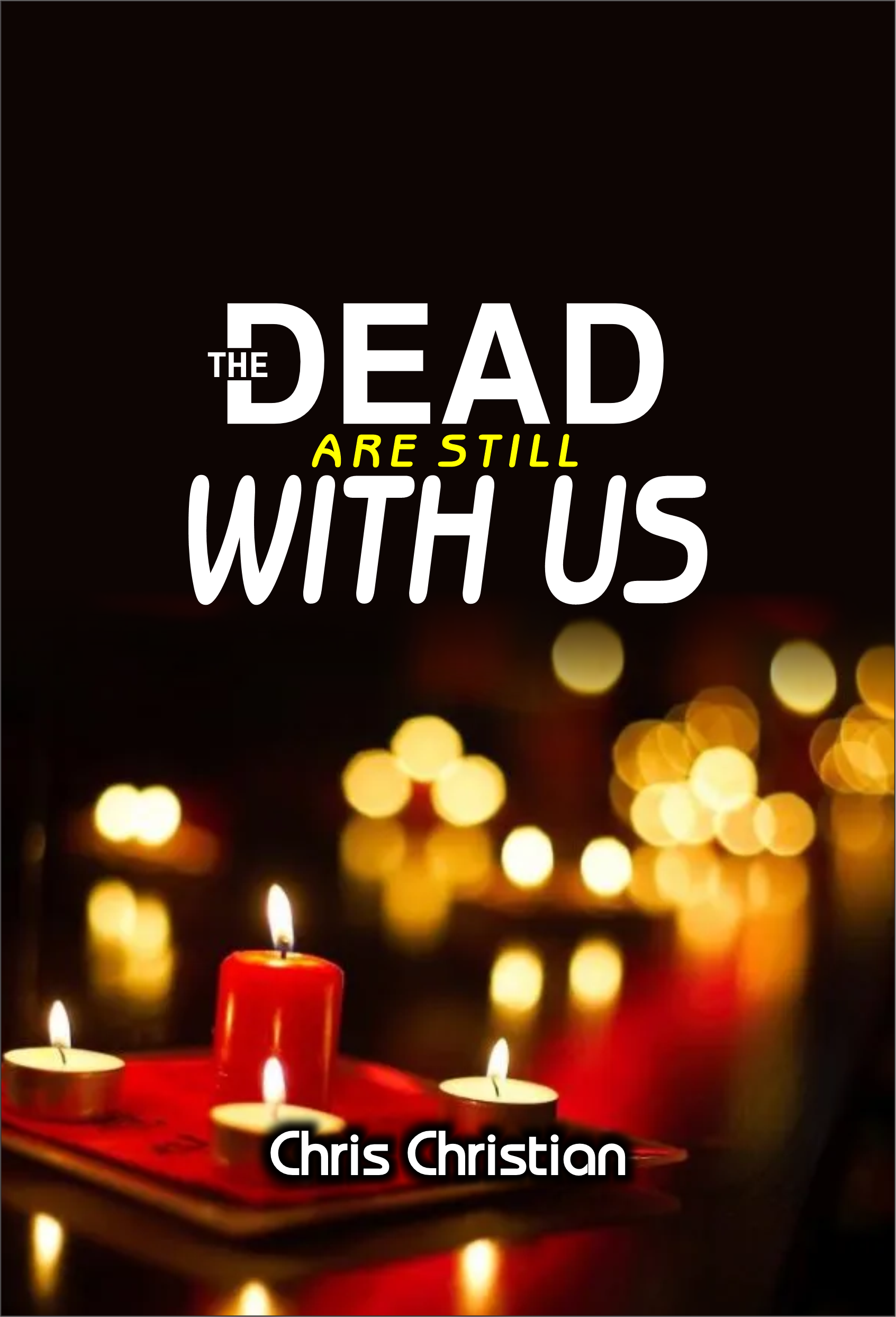 THE DEAD ARE STILL WITH US - Image 3