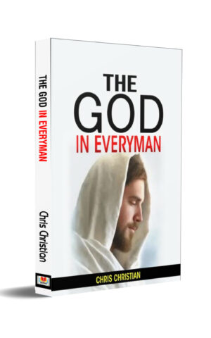 THE GOD IN EVERYMAN THE GOD IN EVERY MAN