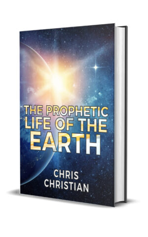 THE PROPHETIC LIFE OF THE EARTH