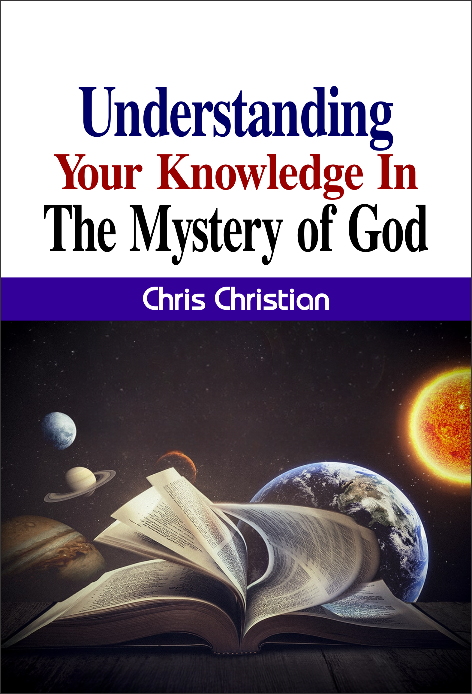 UNDERSTANDING YOUR KNOWLEDGE IN THE MYSTERY OF GOD - Image 3