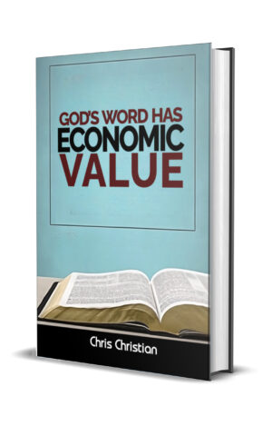 GOD'S WORD HAS ECONOMIC VALUE