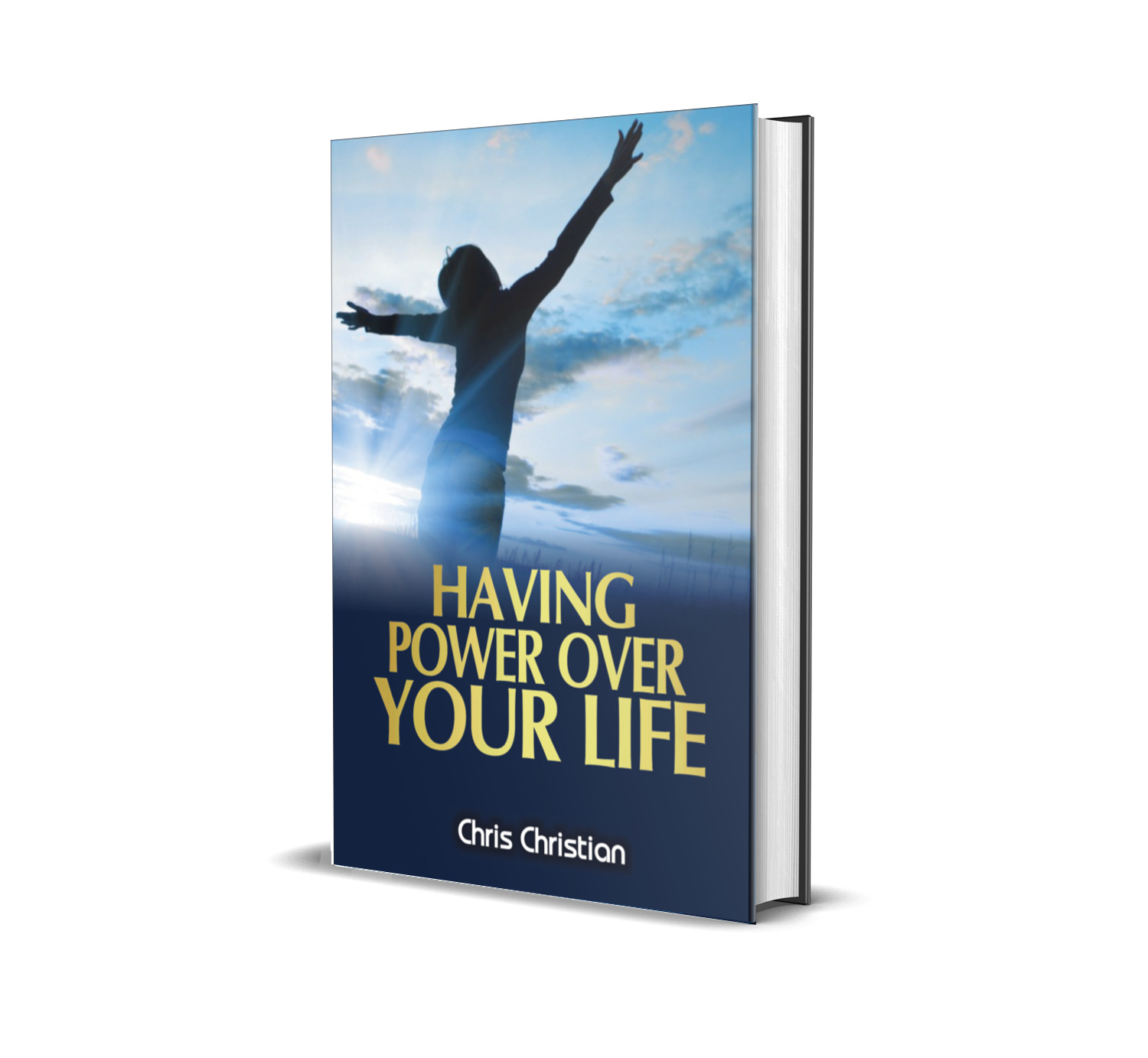 HAVING POWER OVER YOUR LIFE