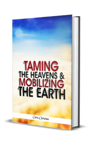 TAMING THE HEAVENS AND MOBILIZING THE EARTH