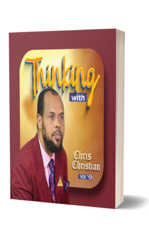 THINKING WITH CHRIS CHRISTIAN VOL. 43