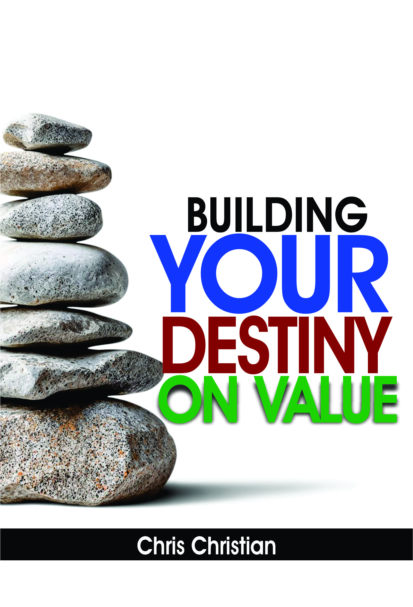 BUILDING YOUR DESTINY ON VALUE - Image 2