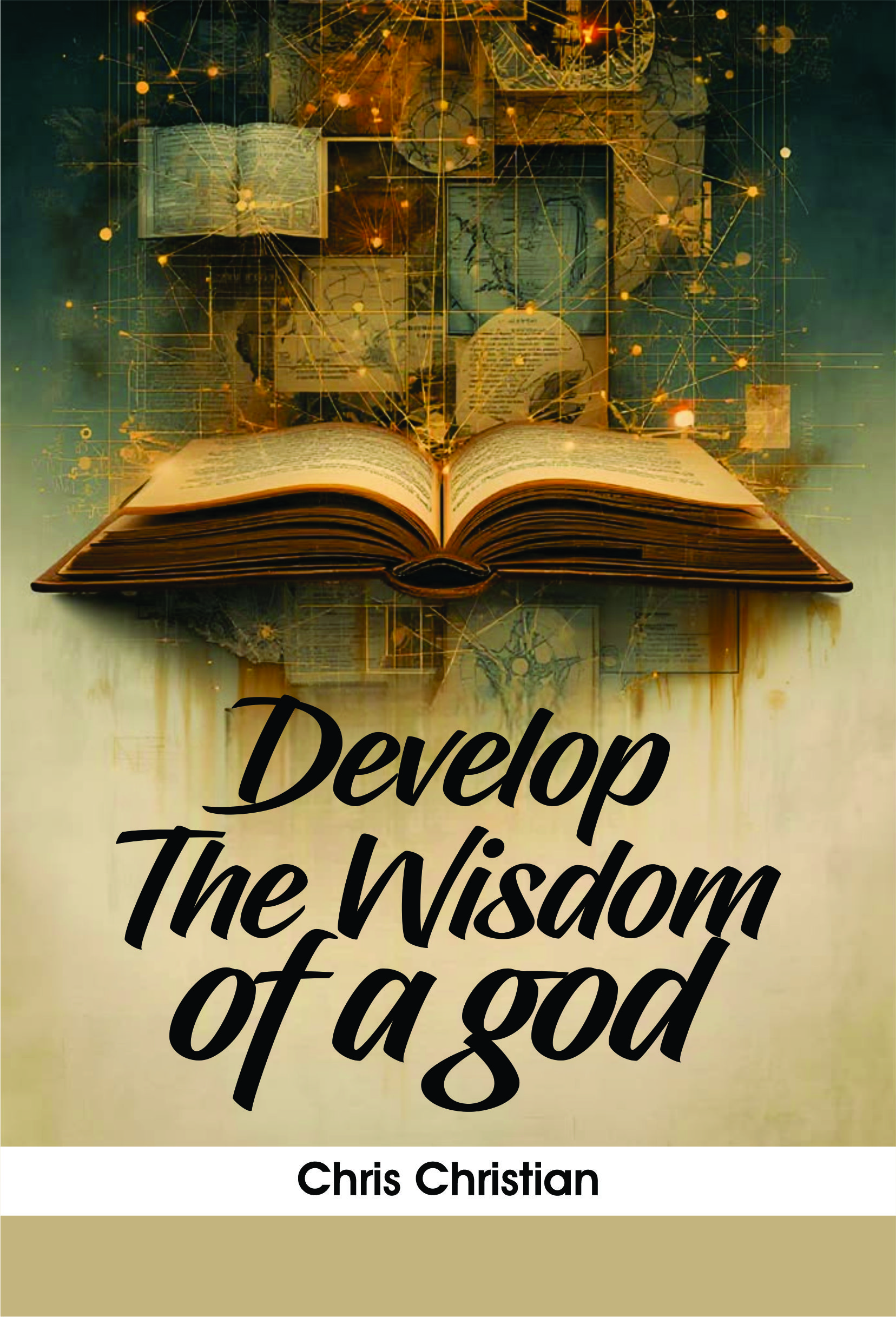 DEVELOP THE WISDOM OF A god - Image 2