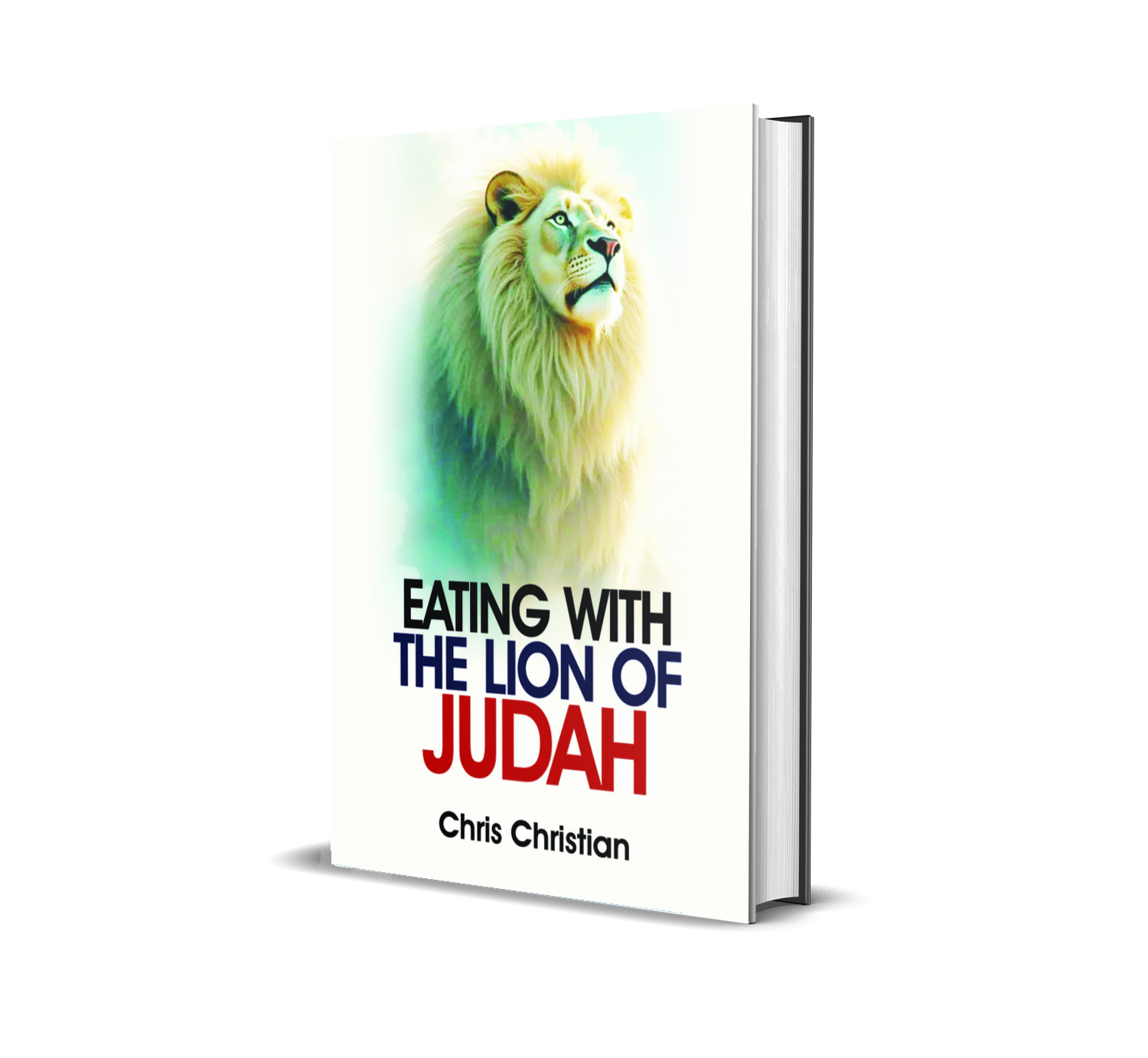 EATING WITH THE LION OF JUDAH