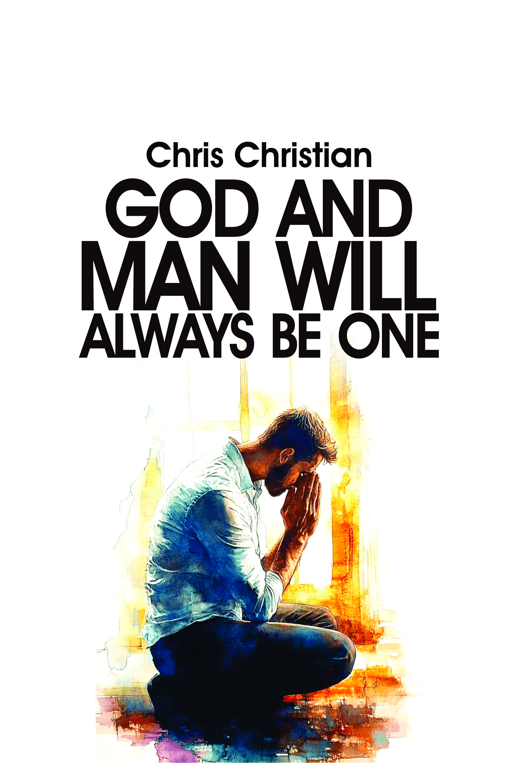 GOD AND MAN WILL ALWAYS BE ONE - Image 2