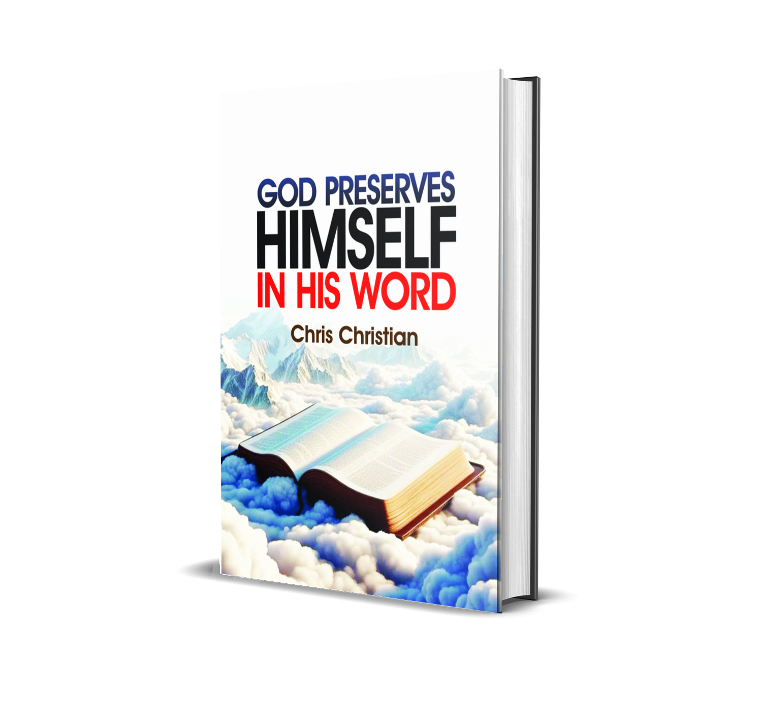 GOD PRESERVES HIMSELF IN HIS WORD