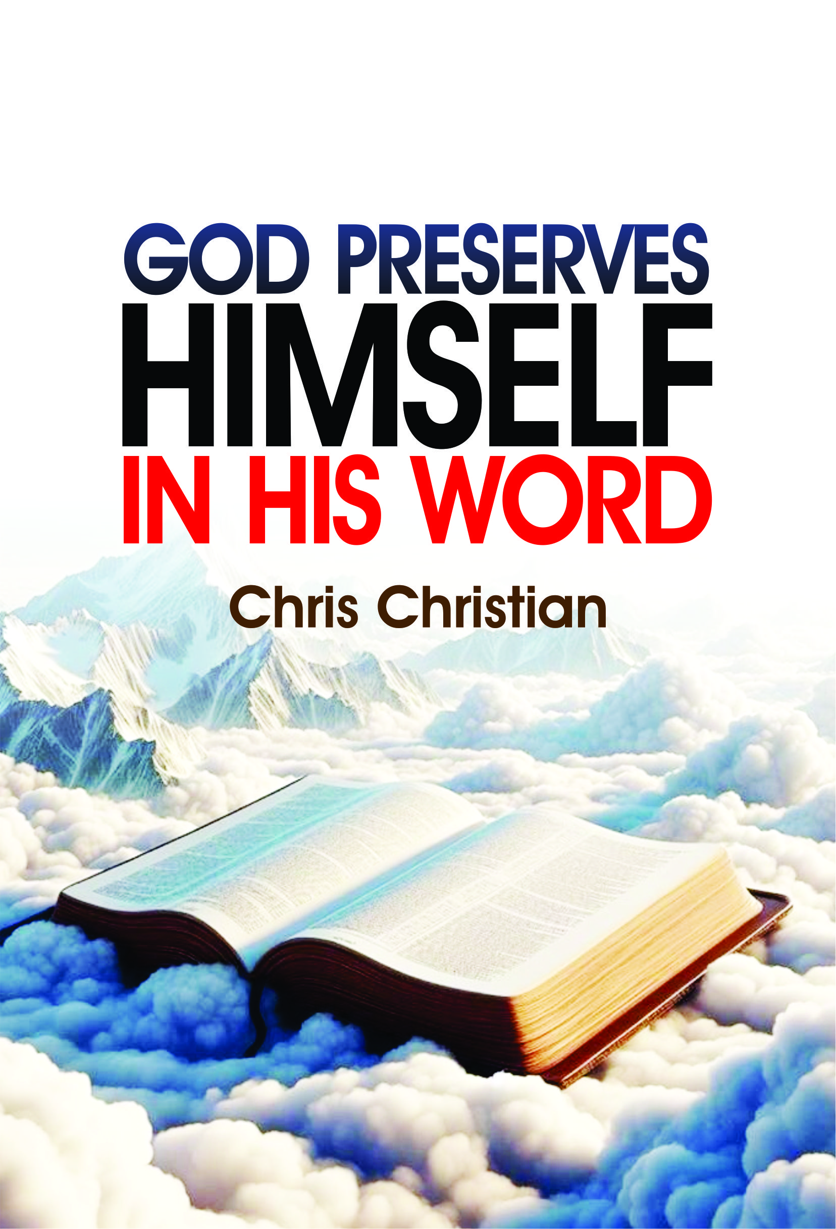 GOD PRESERVES HIMSELF IN HIS WORD - Image 2