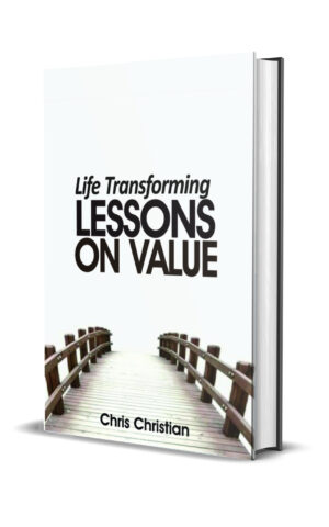 LIFE TRANSFORMING LESSONS ON VALUE