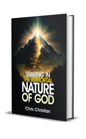 SHARING IN THE IMMORTAL NATURE OF GOD