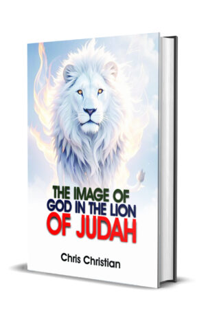 THE IMAGE OF GOD IN THE LION OF JUDAH