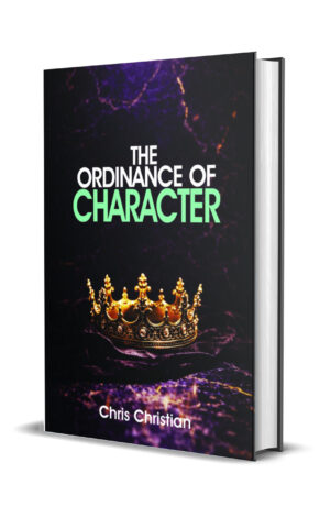 THE ORDINANCE OF CHARACTER