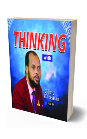 THINKING WITH CHRIS CHRISTIAN VOL. 59