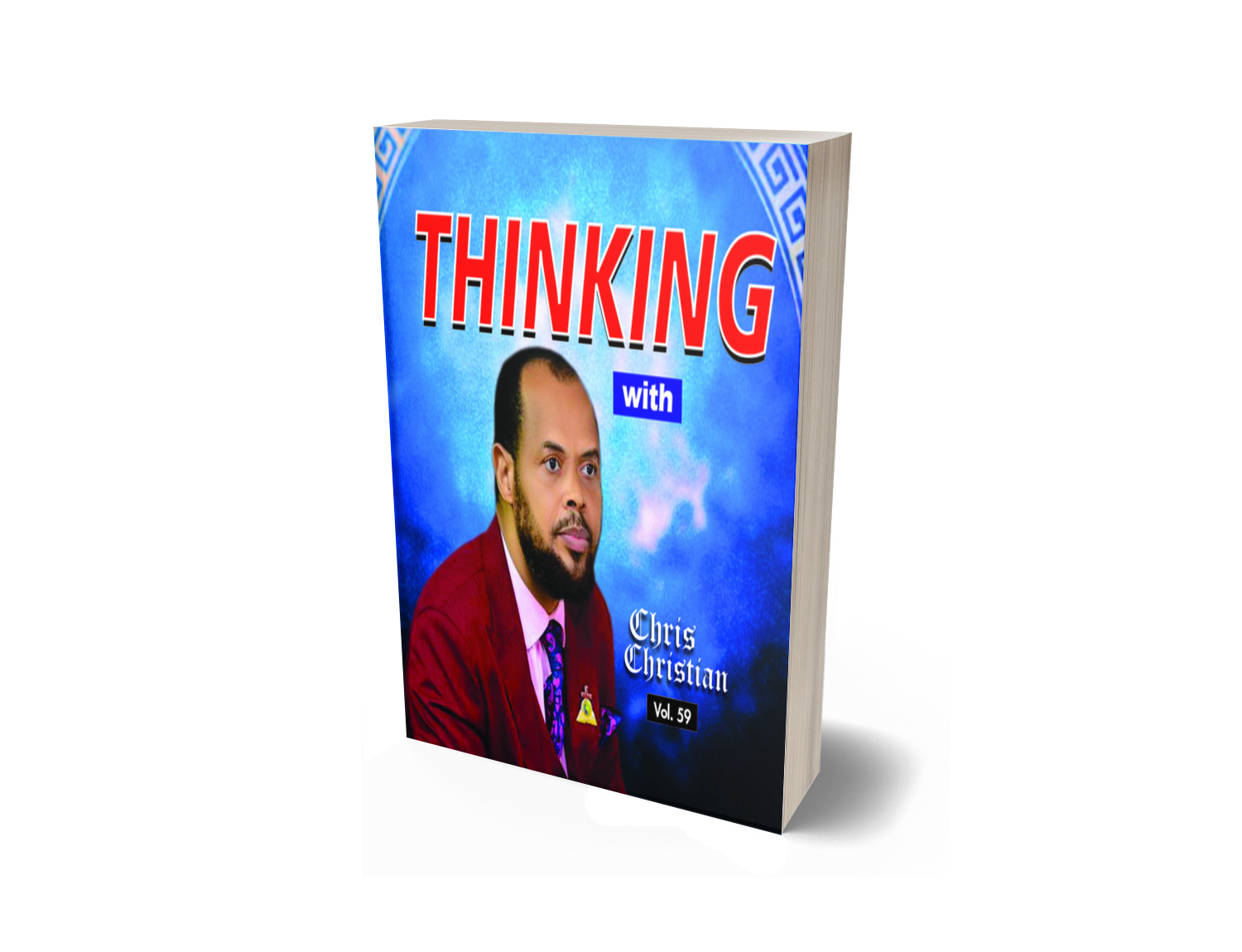 THINKING WITH CHRIS CHRISTIAN VOL. 59