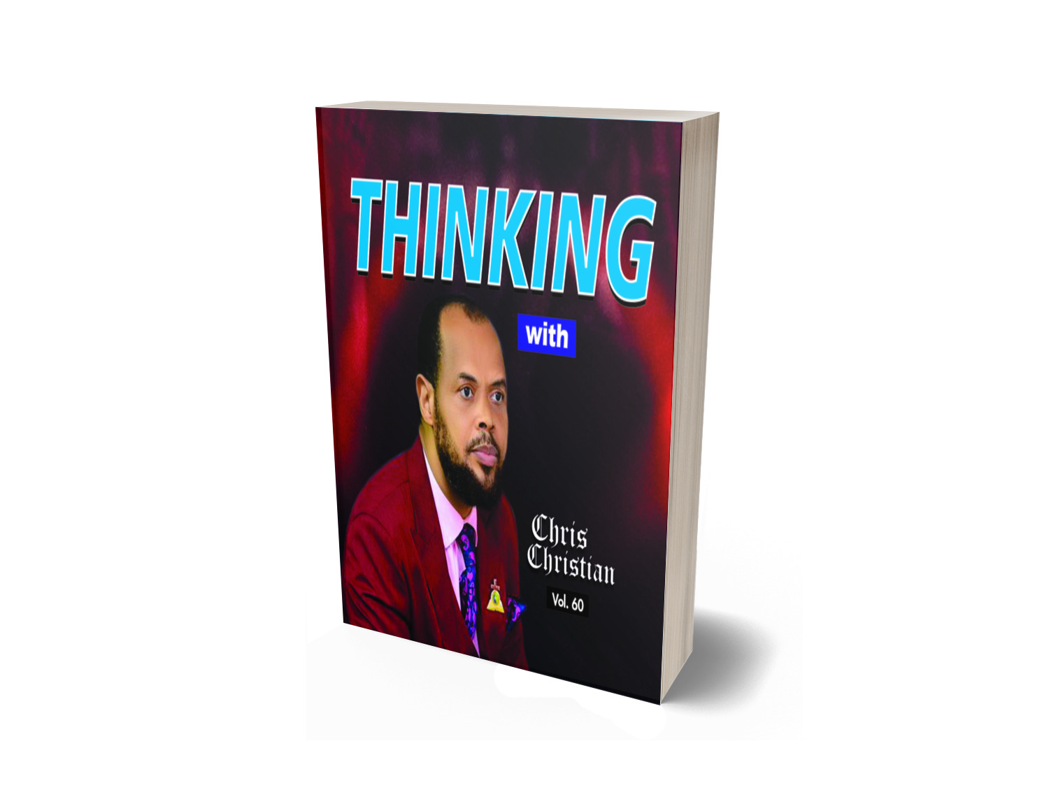 THINKING WITH CHRIS CHRISTIAN VOL. 60