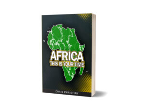 Africa, This Is Your Time