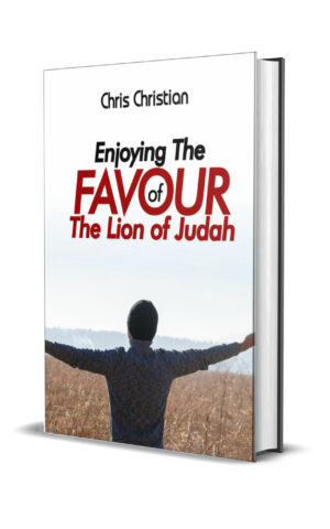Enjoying the Favour of the Lion of Judah