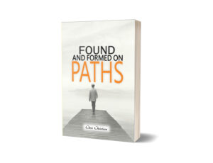 Found and Formed on Paths