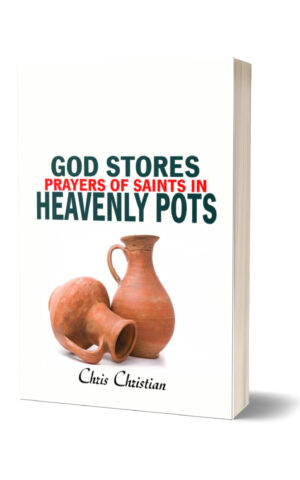 God Stores Prayers of Saints in Heavenly Pots