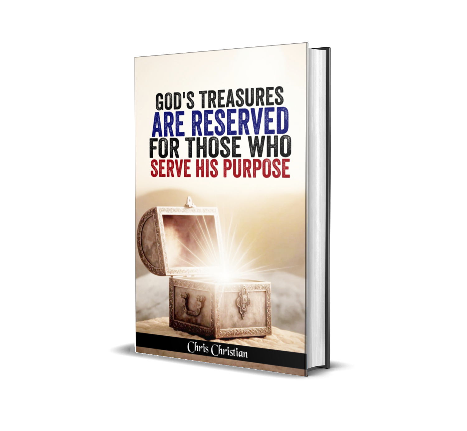 God's Treasures Are Reserved for Those Who Serve His Purpose