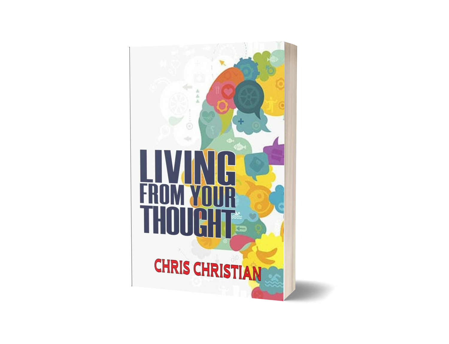 Living from Your Thought