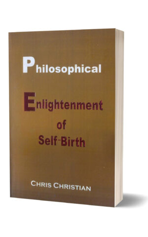 Philosophical Enlightenment of Self Birth