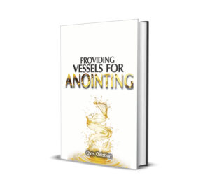 Providing Vessels for Anointing