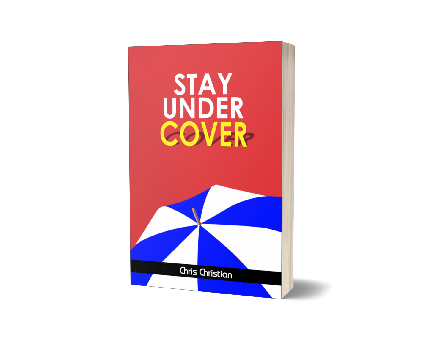 Stay Under Cover