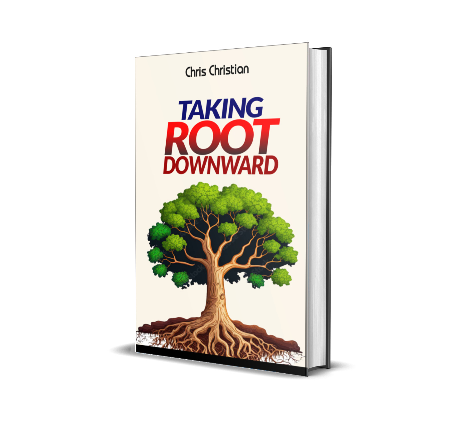 Taking Root Downward
