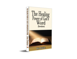 The Healing Power of God’s Word