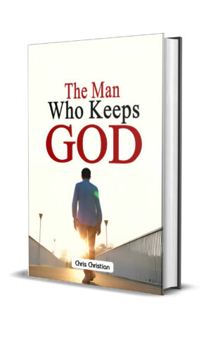 The Man Who Keeps God
