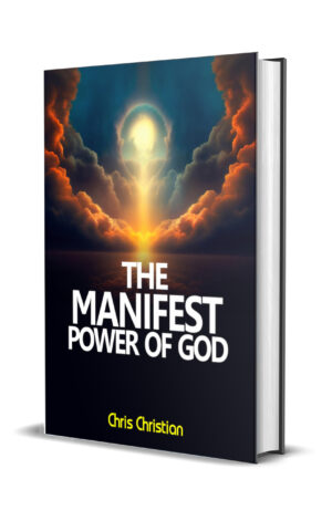 The Manifest Power of God