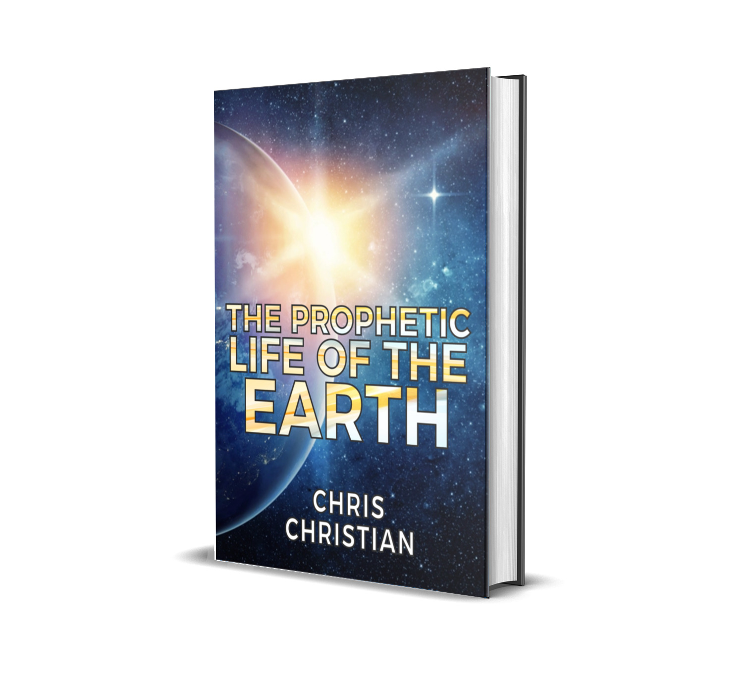 The Prophetic Life of the Earth