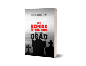 The Repose of the Soul of the Dead
