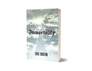The Riches of Immortality
