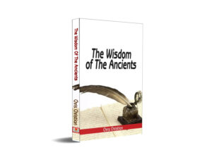 The Wisdom of the Ancients