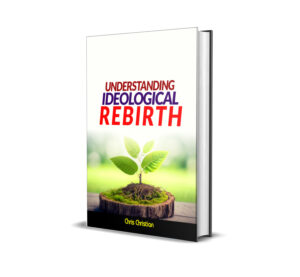Understanding Ideological Rebirth