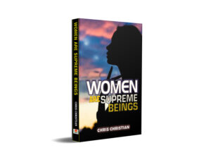 Women Are Supreme Beings