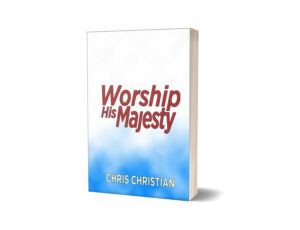 Worship His Majesty