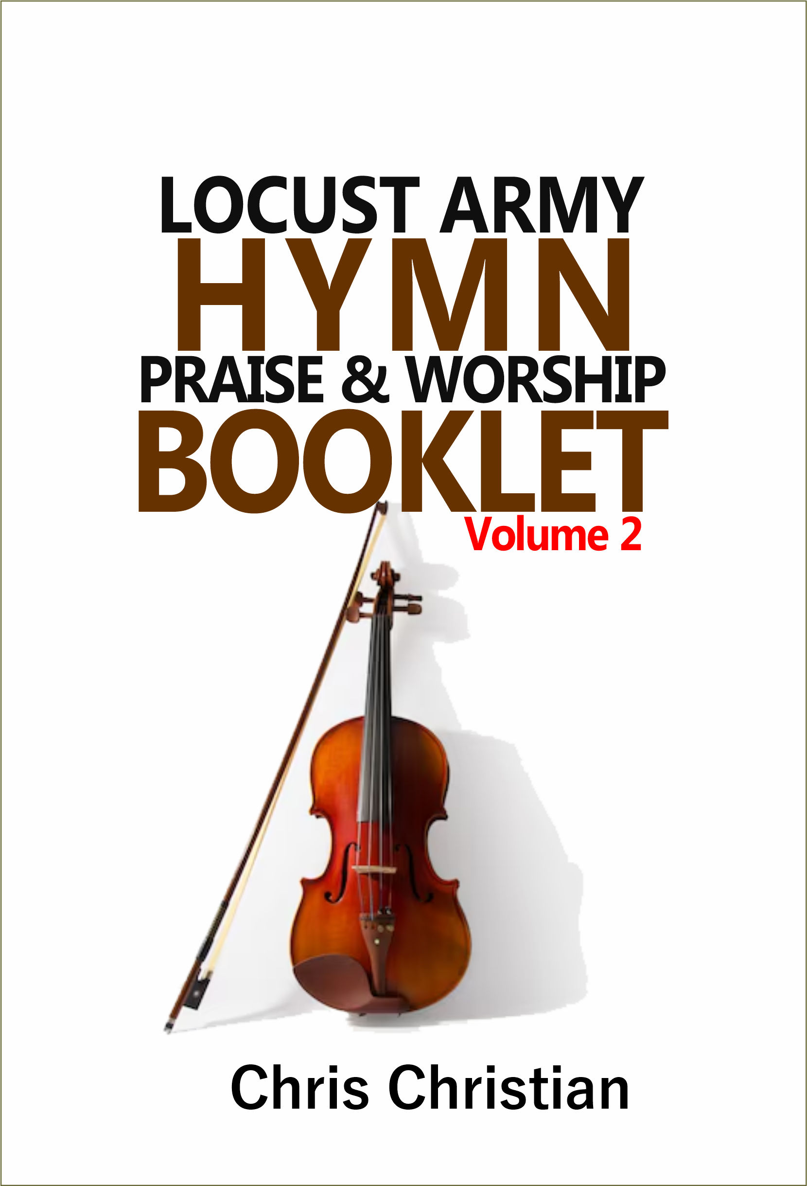Locust Army Hymn, Praise and Worship Booklet Vol. 2 - Image 2