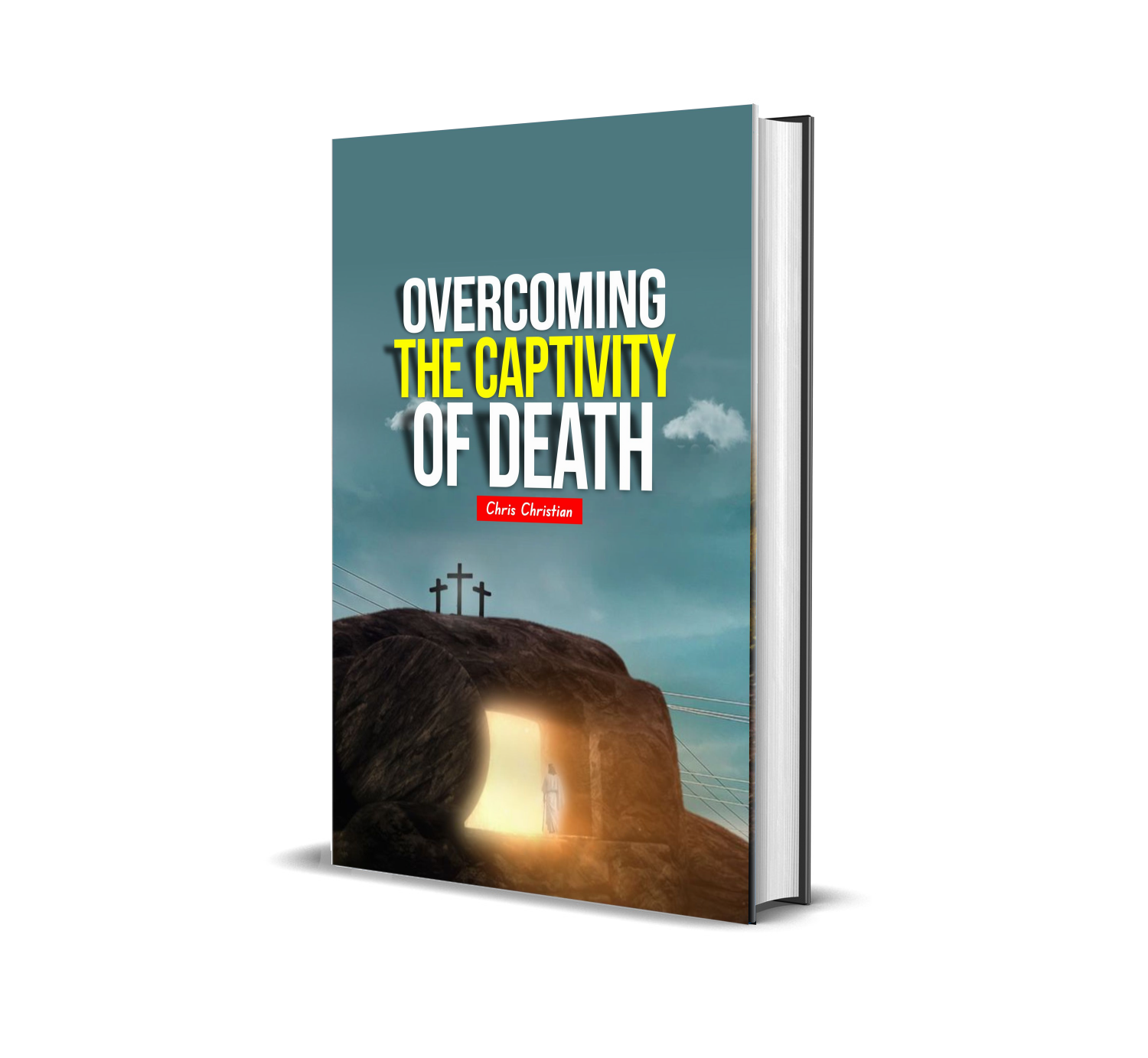 Overcoming the Captivity of Death